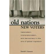 Old Nations, New Voters