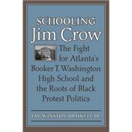 Schooling Jim Crow