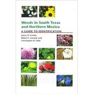 Weeds in South Texas and Northern Mexico