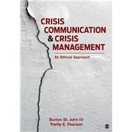 Crisis Communication and Crisis Management