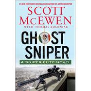 Ghost Sniper A Sniper Elite Novel
