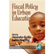 Fiscal Policy in Urban Education