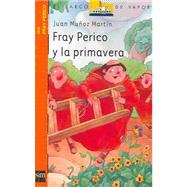 Fray Perico y la primavera/ Brother Perico and Spring
