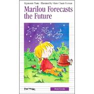 Marilou Forecasts the Future