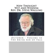 The Brisk Air of Fall
