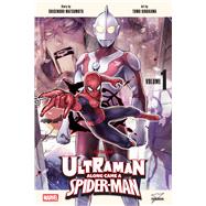 Ultraman: Along Came a Spider-Man, Vol. 1