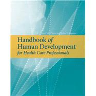 Handbook of Human Development for Health Care Professionals