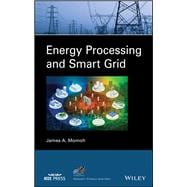 Energy Processing and Smart Grid