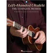 Left-Handed Ukulele - The Complete Method Book/Online Audio