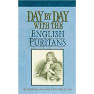 Day by Day With the English Puritans