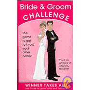 Bride & Groom Challenge