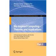 Bio-inspired Computing – Theories and Applications