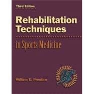 Rehabilitation Techniques in Sports Medicine with PowerWeb : Health and Human Performance