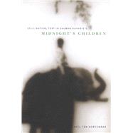 Self, Nation, Text in Salman Rushdie's Midnight Children