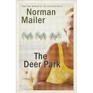 The Deer Park A Novel
