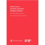 How To Do a Gender-Sensitive Budget Analysis Contemporary Research and Practice