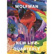 Wolfman New Life Quarterly