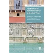 The Fonte Gaia from Renaissance to Modern Times book cover, ISBN 9781003706151