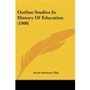 Outline Studies in History of Education