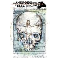 Do Androids Dream of Electric Sheep Vol 4