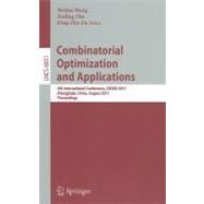 Combinatorial Optimization and Applications : 5th International Conference, COCOA 2011, Zhangjiajie, China, August 4-6, 2011, Proceedings