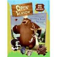 Open Season : Coloring and Activity Book and Tattoos