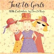Just Us Girls 2016 Wall Calendar