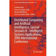 Distributed Computing and Artificial Intelligence, Special Sessions II - Intelligent Systems Applications, 20th International Conference