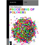 Processing of Polymers