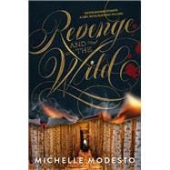 Revenge and the Wild