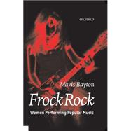 Frock Rock Women Performing Popular Music