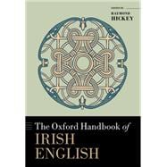 The Oxford Handbook of Irish English