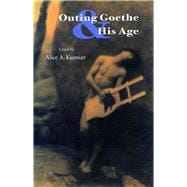 Outing Goethe & His Age