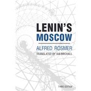 Lenin's Moscow