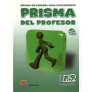 Prisma A2 Continua / Prisma A2 Continue: Metodo de espanol para extranjeros / Spanish Method for foreigners