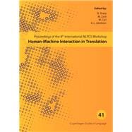 Human-Machine Interaction in Translation  Copenhagen Studies in Language - Volume 41