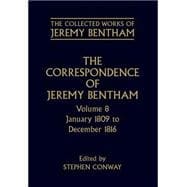 The Correspondence of Jeremy Bentham Volume 8: January 1809 to December 1816