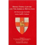 Middle Temple Lawyers and the American Revolution