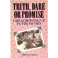 Truth, Dare or Promise