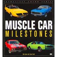 Muscle Car Milestones