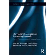 Interventionist Management Accounting Research