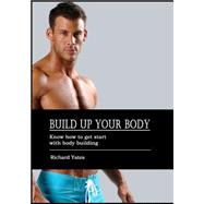 Build Up Your Body