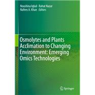 Osmolytes and Plants Acclimation to Changing Environment