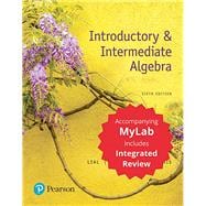 Introductory & Intermediate Algebra with Integrated Review with Worksheets Plus MyLab Math -- 24 Month Title-Specific Access Card Package