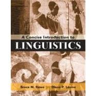 Concise Introduction to Linguistics, A