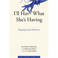 I'll Have What She's Having Mapping Social Behavior
