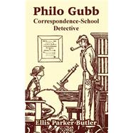 Philo Gubb : Correspondence-School Detective