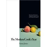 Modern Cook's Year More than 250 Vibrant Vegetarian Recipes to See You Through the Seasons