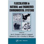 Flocculation in Natural and Engineered Environmental Systems
