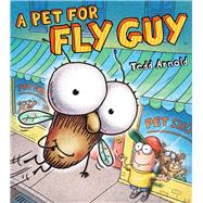 A Pet for Fly Guy